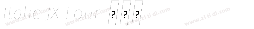 Italic JX Four字体转换